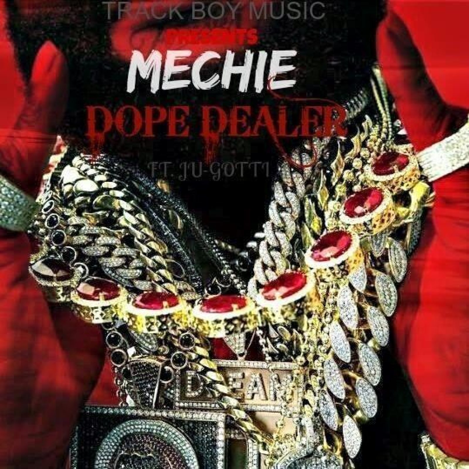 Mechie - Dope Dealer